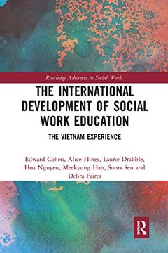 portada The International Development of Social Work Education (Routledge Advances in Social Work) (in English)