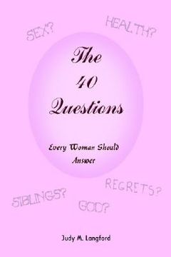 portada the 40 questions every woman should answer (in English)