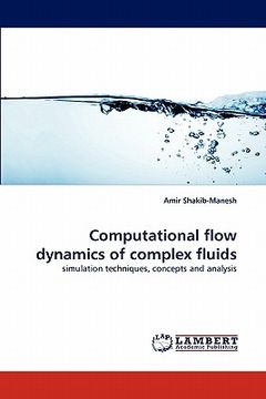 portada computational flow dynamics of complex fluids (en Inglés)