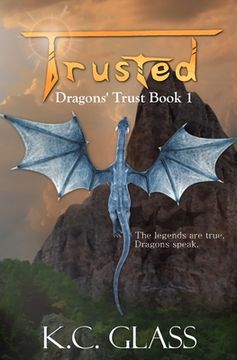 portada Trusted: Dragons' Trust Book 1 (en Inglés)