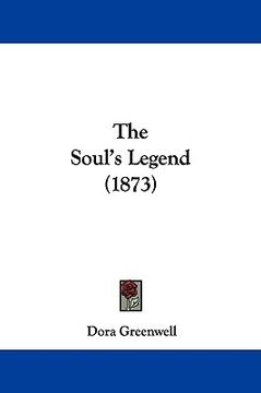 portada the soul's legend (1873) (en Inglés)