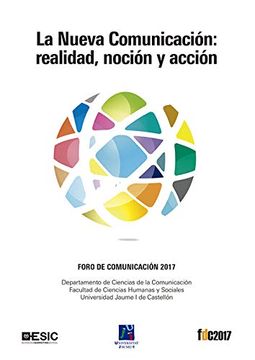 portada Nueva Comunicación,La: Realidad, Noción y Acción