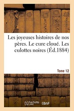 portada Les Joyeuses Histoires de nos Peres. Tome 12 (Littérature) (en Francés)