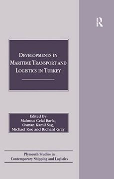portada Developments in Maritime Transport and Logistics in Turkey (Plymouth Studies in Contemporary Shipping and Logistics) (en Inglés)