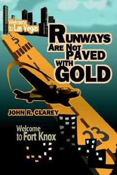 portada runways are not paved with gold (in English)