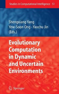portada evolutionary computation in dynamic and uncertain environment (en Inglés)