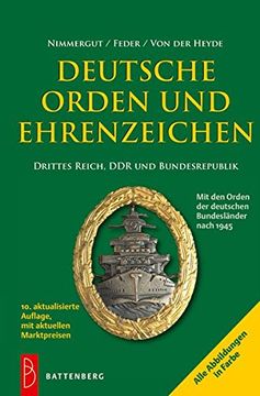 portada Deutsche Orden und Ehrenzeichen: Drittes Reich, ddr und Bundesrepublik (en Alemán)
