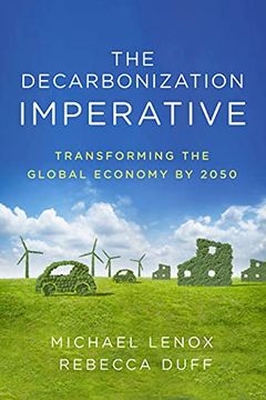 portada The Decarbonization Imperative: Transforming the Global Economy by 2050 (in English)