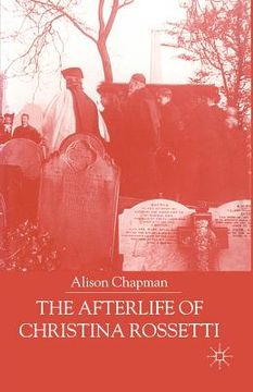 portada The Afterlife of Christina Rossetti (en Inglés)