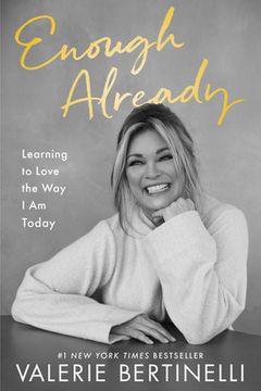 portada Enough Already: Learning to Love the Way I Am Today (in English)