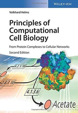 portada Principles of Computational Cell Biology: From Protein Complexes to Cellular Networks (in English)