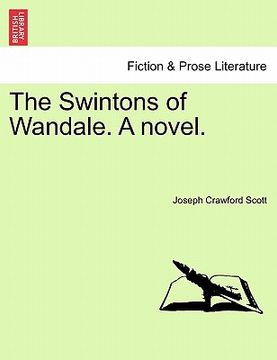 portada the swintons of wandale. a novel. (en Inglés)