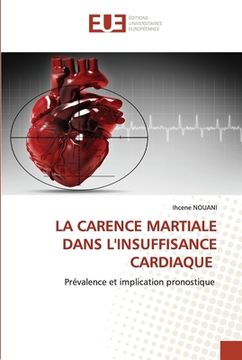 portada La Carence Martiale Dans l'Insuffisance Cardiaque (en Francés)
