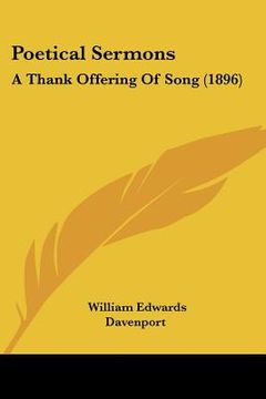 portada poetical sermons: a thank offering of song (1896) (en Inglés)