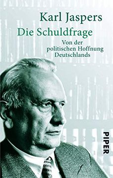 portada Die Schuldfrage: Von der Politischen Haftung Deutschlands (in German)