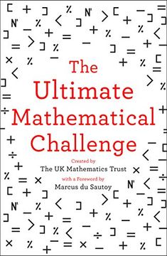 portada The Ultimate Mathematical Challenge: Over 365 Puzzles to Test Your Wits and Excite Your Mind