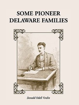 portada some pioneer delaware families (in English)