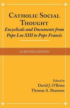 portada Catholic Social Thought: Encyclicals and Documents From Pope leo Xiii to Pope Francis (in English)