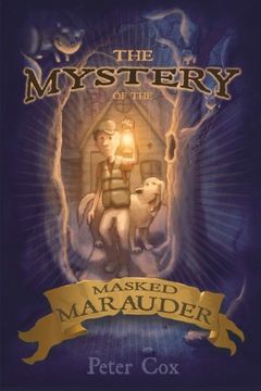 portada The Mystery of the Masked Marauder: Volume 1 (Nate and Basset, PI: Pet Investigators)