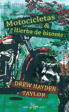 portada Motocicletas & hierba de bisonte (in Spanish)