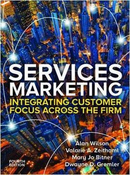 portada Services Marketing: Integrating Customer Service Across the Firm 4e: Integrating Customer Focus Across the Firm (uk Higher Education Business Marketing) 