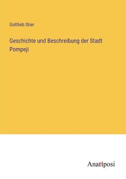 portada Geschichte und Beschreibung der Stadt Pompeji (in German)