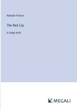 portada The Red Lily: in large print (en Inglés)