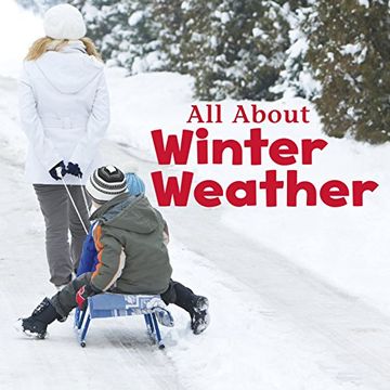 portada All about Winter Weather (Celebrate Winter)