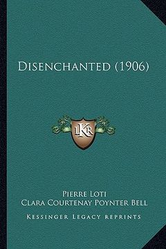 portada disenchanted (1906) (en Inglés)