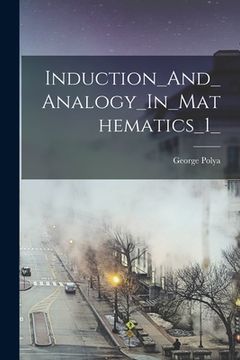 portada Induction_And_Analogy_In_Mathematics_1_ (in English)