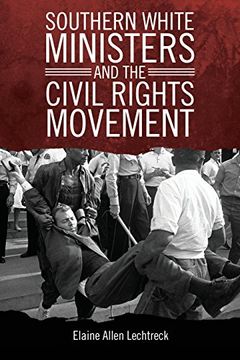 portada Southern White Ministers and the Civil Rights Movement 