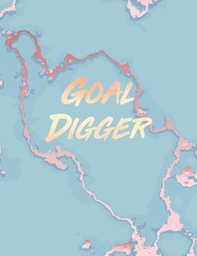 portada Goal Digger: Inspirational Quote Notebook, Soft Blue Marble and Gold 8.5 x 11, 120 College Ruled Pages (en Inglés)