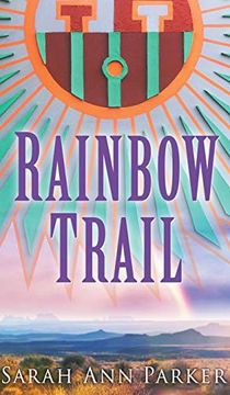 portada Rainbow Trail (en Inglés)