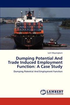 portada dumping potential and trade induced employment function: a case study (en Inglés)