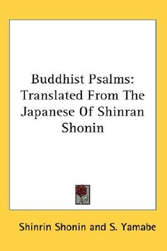 portada buddhist psalms: translated from the japanese of shinran shonin