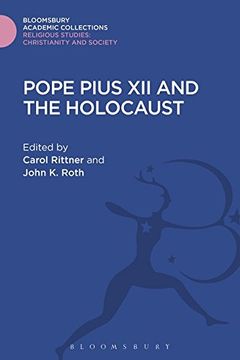 portada Pope Pius XII and the Holocaust (Religious Studies: Bloomsbury Academic Collections)