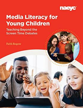 portada Media Literacy for Young Children: Teaching Beyond the Screen Time Debates (in English)