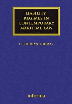 portada Liability Regimes in Contemporary Maritime Law (en Inglés)