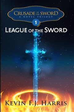 portada Crusade of the Sword: League of the Sword (en Inglés)
