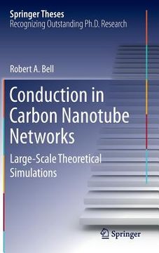 portada Conduction in Carbon Nanotube Networks: Large-Scale Theoretical Simulations (en Inglés)