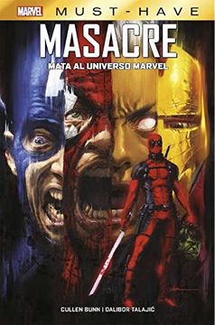 portada Masacre Mata el Universo Marvel Marvel Must Have (in Spanish)