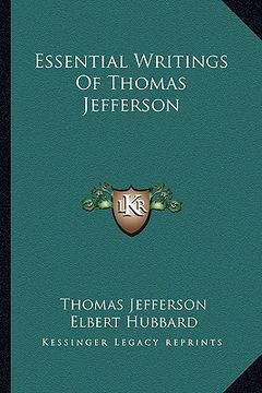 portada essential writings of thomas jefferson