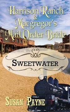 portada Harrison Ranch and Macgregor's Mail Order Bride (en Inglés)