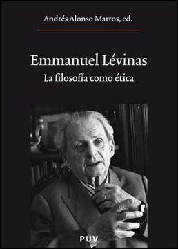 portada Emmanuel Lévinas: La Filosofía Como Ética: 159 (Oberta)