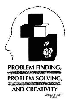 portada Problem Finding, Problem Solving, and Creativity (en Inglés)