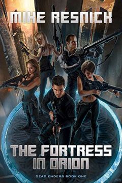 portada The Fortress in Orion (Dead Enders)