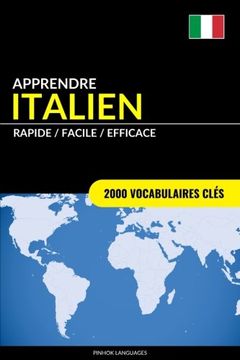 portada Apprendre l'italien - Rapide / Facile / Efficace: 2000 vocabulaires clés (French Edition)