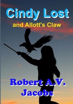 portada Cindy Lost and Allott's Claw (en Inglés)