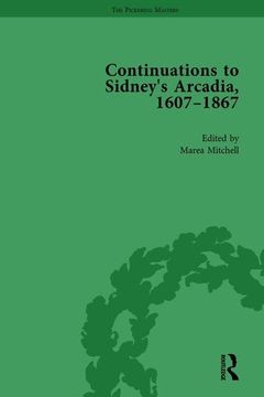 portada Continuations to Sidney's Arcadia, 1607-1867, Volume 4 (en Inglés)