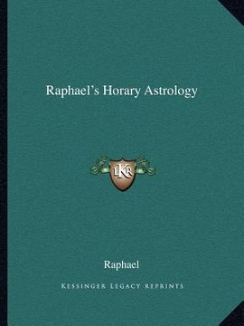portada raphael's horary astrology (en Inglés)
